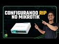 Como configurar RIP no MikroTik!!