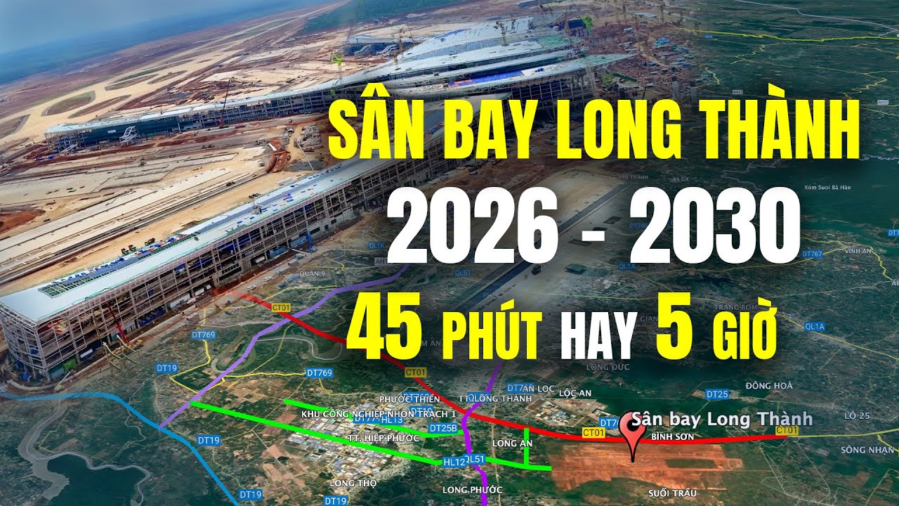 Vận Hành Sân Bay Long Thành 2026 - 2030: Siêu Cảng Hàng Không 16 Tỷ Đô Cất Cánh Hay Sa Lầy