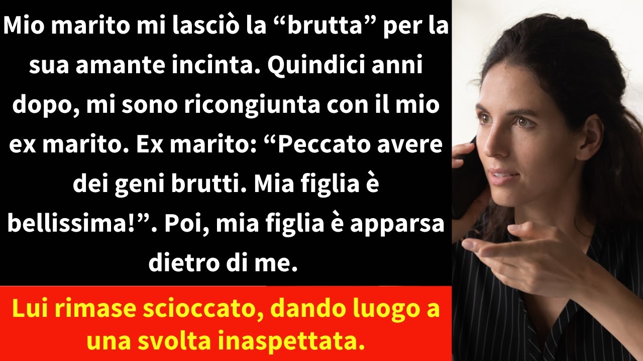 Mio marito mi lasciò la “brutta” per la sua amante incinta. Quindici anni dopo, mi sono ricongiunta