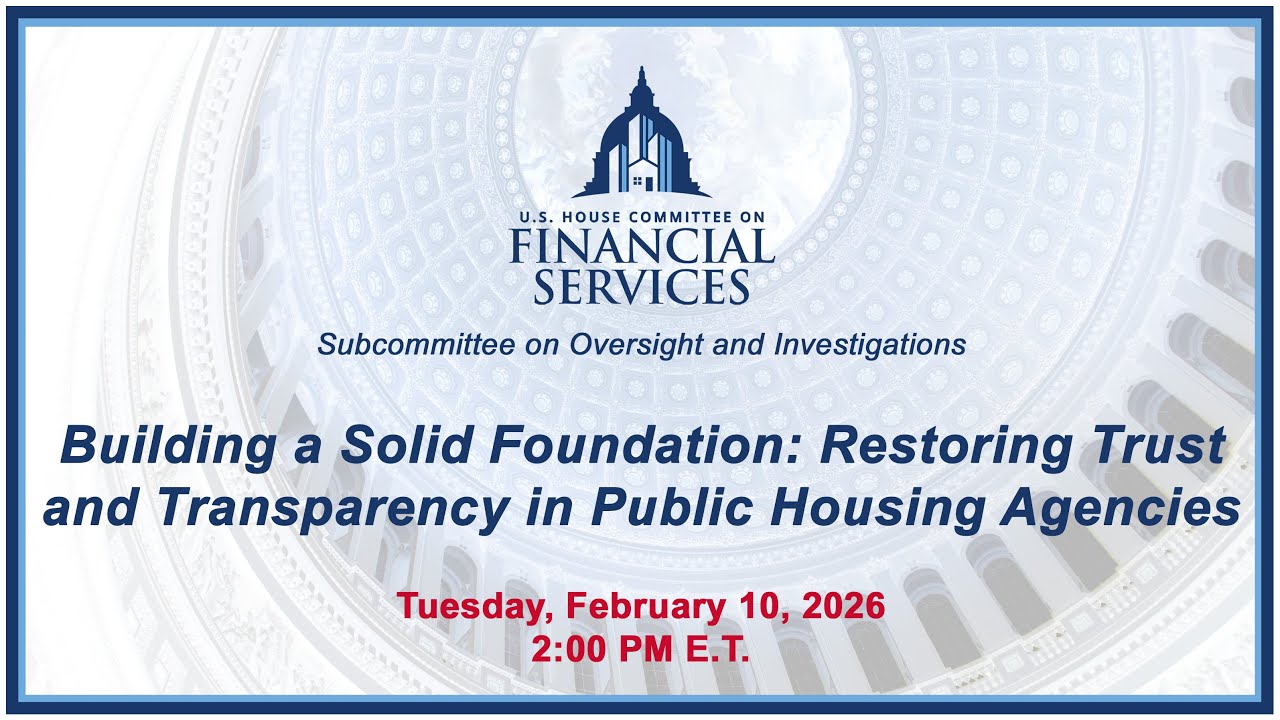 Building a Solid Foundation: Restoring Trust and Transparency in Public Housing... (EventID=118949)