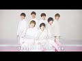 なにわ男子 - ファーストアルバム「1st Love」Teaser