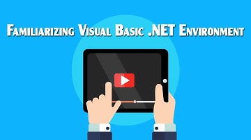 Tutorial 1| Getting Familiar with VB  .NET Environment (Part 2)