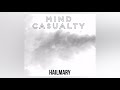 Mind casualty  by hailmary