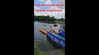 TRIATHLON KIELCE 02.06.2024 Puchar Europy w triathlonie Kielce 2024.Europe Triathlon Cup RELACJA