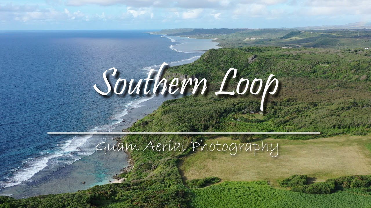 Southern Loop Coastal Drive, Guam Drone Video YouTube