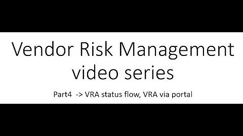 ServiceNow Vendor Risk Management Journey Part4