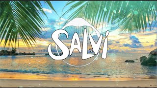 Salvi & Friends #1 - Summer Mix 2020