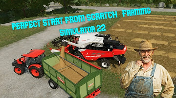 PERFECT START FROM SCRATCH   Farming Simulator 22 Ep  #1   Starting Guide