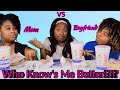 Who Knows Me Better Mother vs Boyfriend + Sonic Mukbang