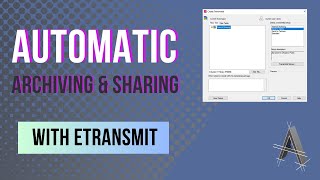 AutoCAD eTransmit: The Smart Way to Share and Archive Design Projects