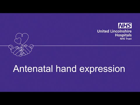 Antenatal hand expression | United Lincolnshire Hospitals NHS Trust