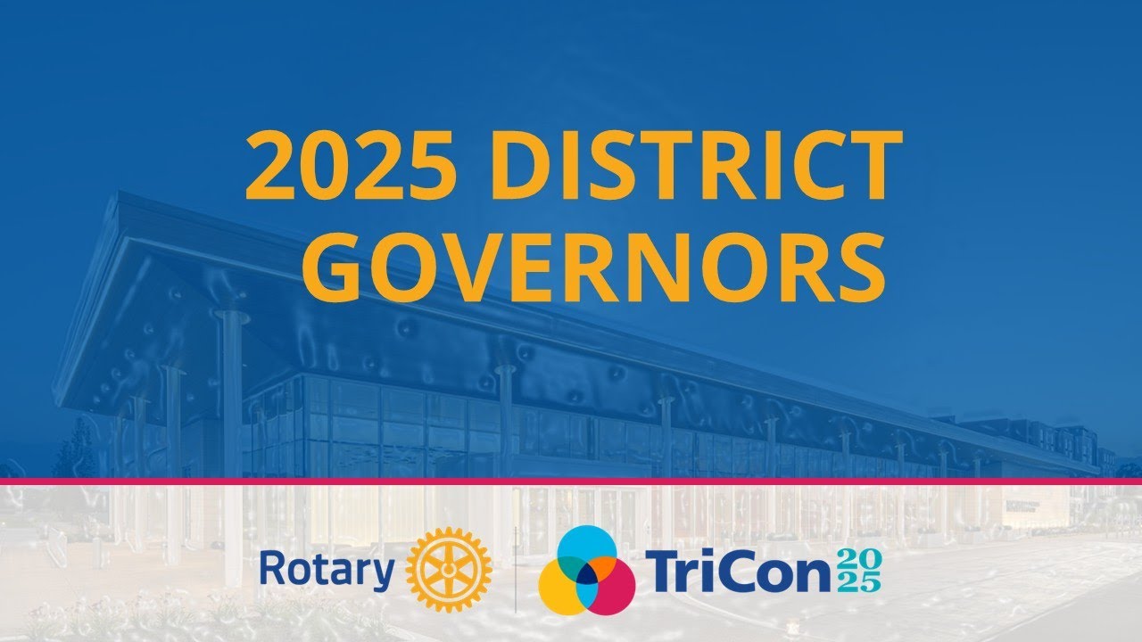 TriCon - 2025 District Governors