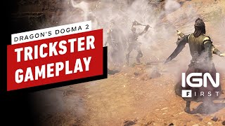 Dragon's Dogma 2: Trickster Vocation Breakdown - IGN First