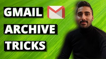 Archive Emails In Gmail Tutorial for Beginners - 2020 Edit