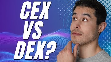 CEX vs DEX: Which Crypto Exchange Is Better?