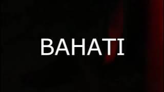 BAHATI - MAMA( Video)