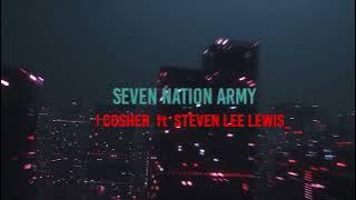 DJ Cosher  Featuring Steven Lee Lewis - Seven Nation Army