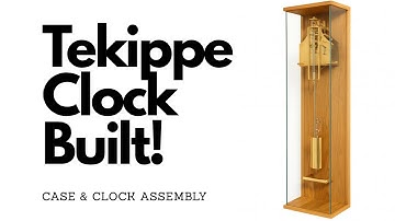 I Finally Built the Tekippe Precision Clock – Cabinet & Full Assembly Revealed