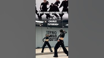 TWS - Head Shoulders Knees Toes 0.75 chorus tutorial #kpoptutorial #kpop  #tws