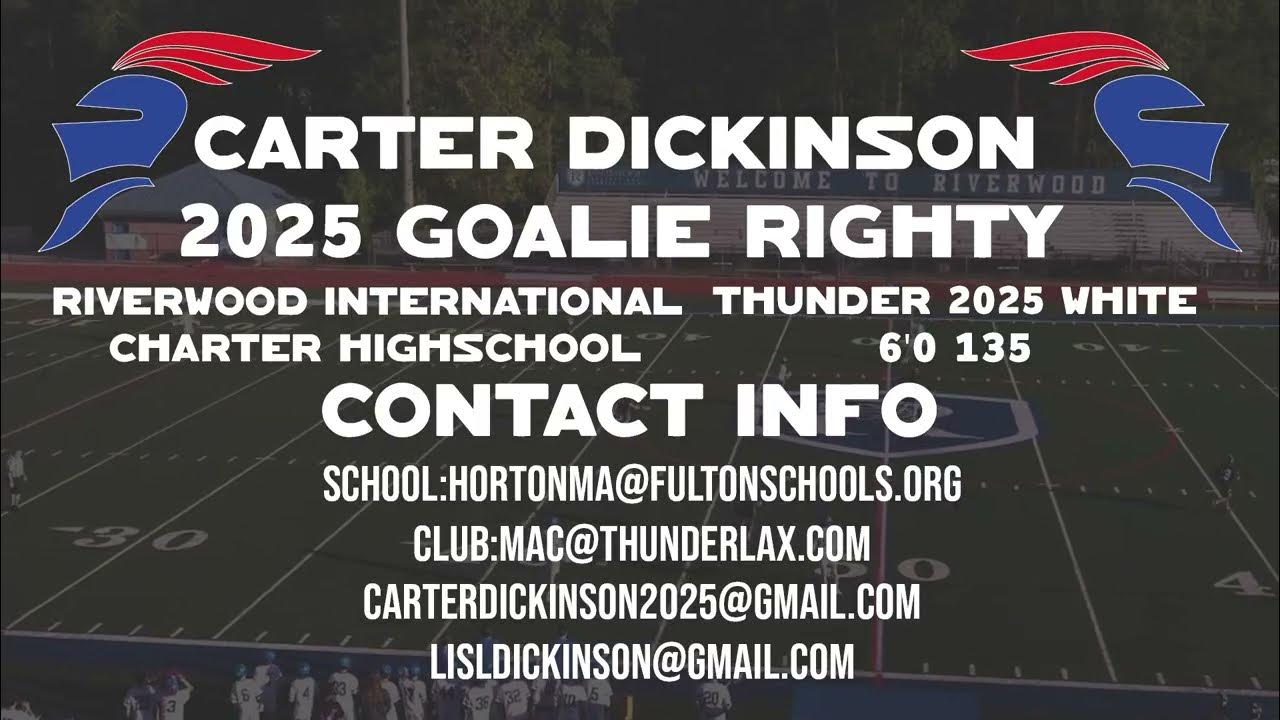 Carter Dickinson Goalie 2025 Highlights Spring 2023 Highlights