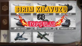 WARPATH BİRİM KILAVUZU #5 | Topçular! | Türkçe