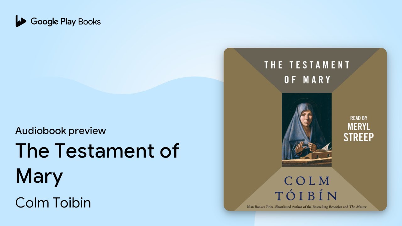 The Testament of Mary by Colm Toibin · Audiobook preview - YouTube