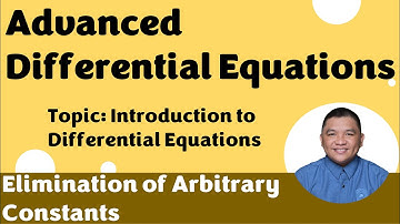 Elimination of Arbitrary Constants II Introduction to Differential Equations
