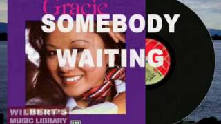Somebody Waiting 1977   Gracie Rivera