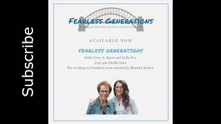 Fearless Generations 12 Steps to Freedom Step 2 Willingness Integration Season 9