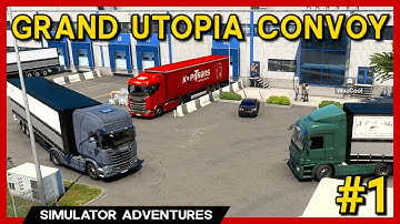 ETS2 - GRAND UTOPIA CONVOY - Part 1 w/@SimulatedHeaven