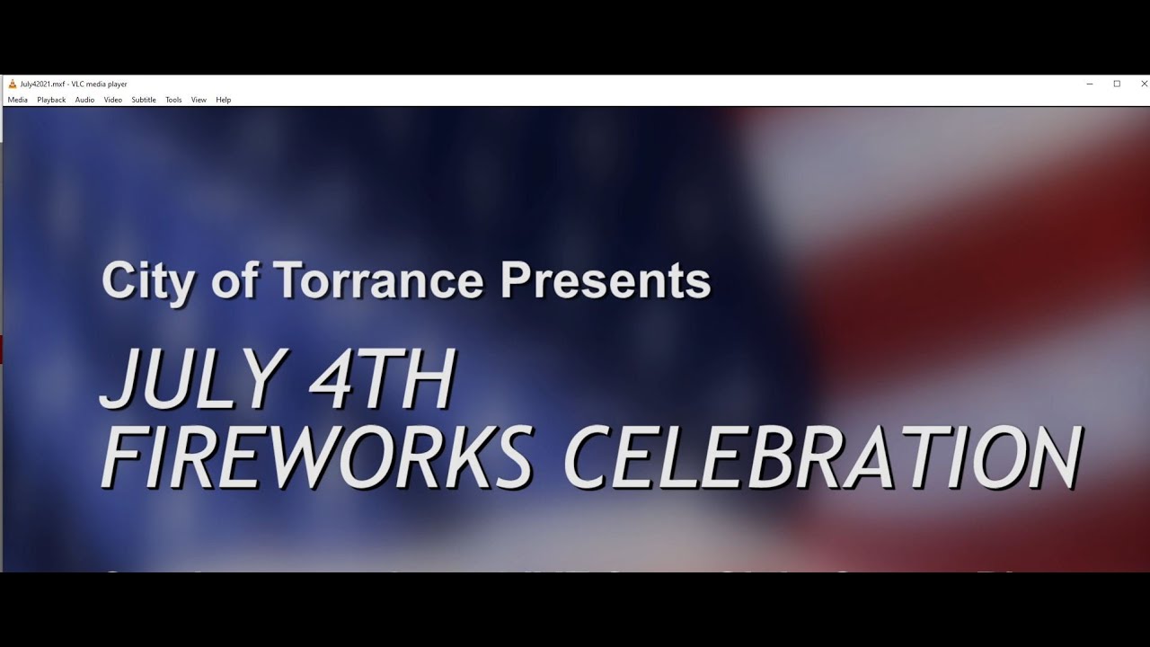 City of Torrance 4th of July Fireworks Show July 4th, 2021 YouTube