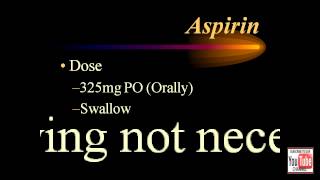 EMT Review - Aspirin Administration