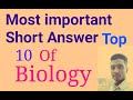Top 10 short answer of Biology