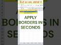 Apply border in seconds .... #shorts #ytshorts #excel #exceltips #exceltricks #exceltipsandtricks