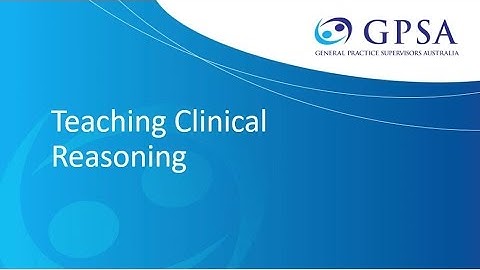 Teaching Clinical Reasoning