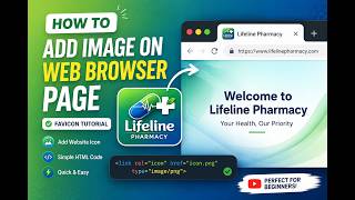 How to Add a Website Icon (Favicon) in HTML | Add Browser Tab Icon Using HTML | Beginner Tutorial