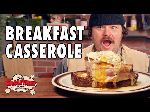 Breakfast Roll Casserole of Champions | Cookin' Somethin' w/ Matty Matheson