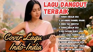 Download Lagu SUSAH MOVE ON! Kumpulan Lagu Dangdut India Favorit Cover Paling Merdu MP3