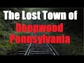 "The Lost Town of Deepwood Pennsylvania" Creepypasta