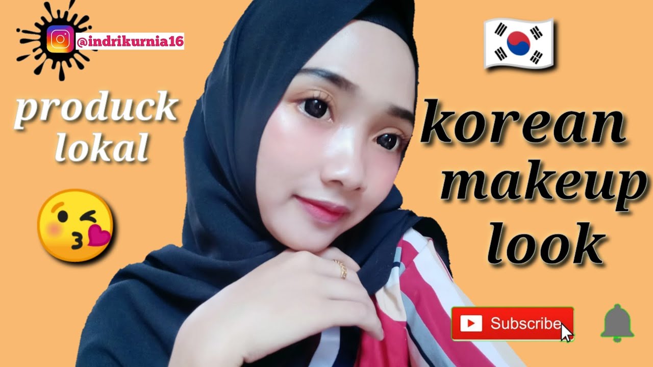 makeup korean natural tutorial/ala ahhay family YouTube