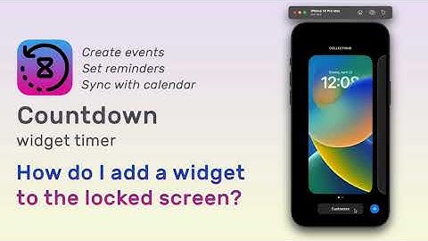 Countdown widget for iPhone: How do I add a widget to the locked screen?