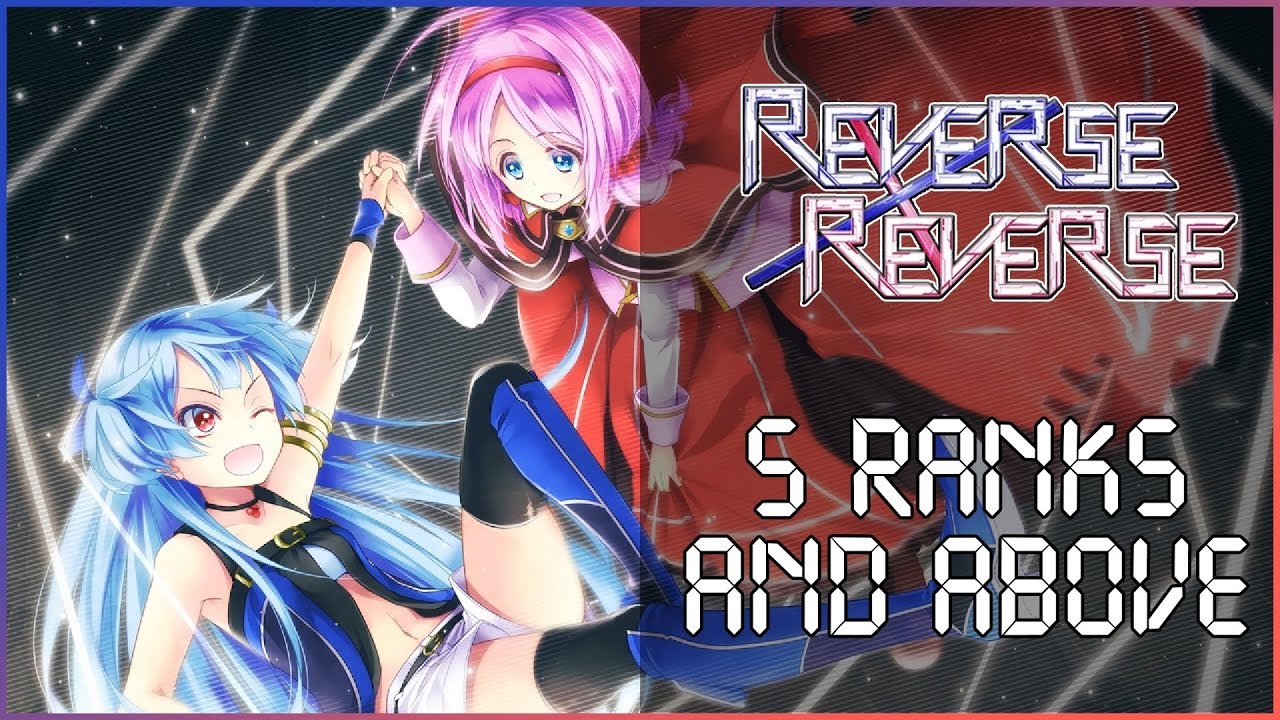 Download Reverse x Reverse - All Levels [S Ranks and Above]