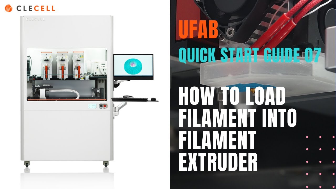 UFAB Quick start guide 07--How to load filament into filament extruder ...
