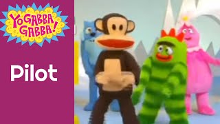 Yo gabba gabba pilot