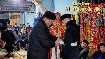 Hát then, tào, mo lạng sơn rất hay, sinh then. Lễ lẩu then Quân cấp sắc. P14