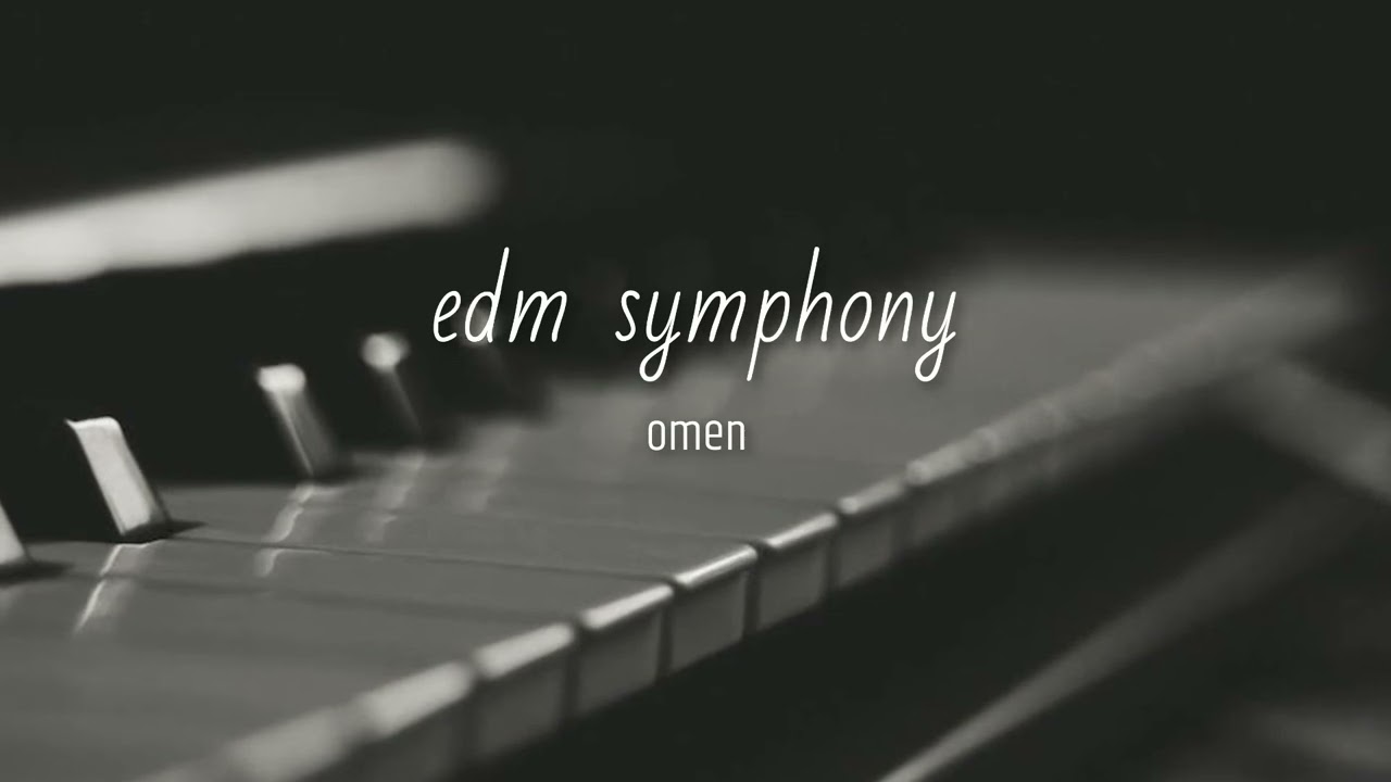 Watch omen - edm symphony on YouTube Watch omen - edm symphony on YouTube
