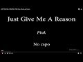 Just give me a reason   pink easy chords and lyrics