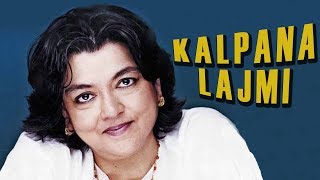 The Unforgettable Director - Kalpana Lajmi