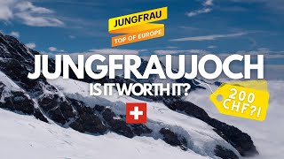 JUNGFRAUJOCH, TOP OF EUROPE: Is it Worth it??? (AN ... 