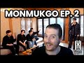 MONSTA X: MONMUKGO [EP 2] | REACTION